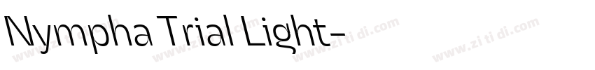 Nympha Trial Light字体转换
